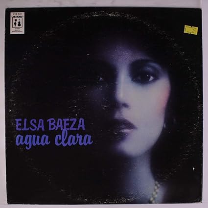 agua clara - ELSA BAEZA | VinylStation Radio