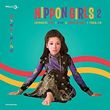 Nippon Girls 2. Japanese Pop Beat & Rocknroll 1965-70 - Varios | VinylStation Radio