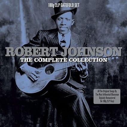 The Complete Collection - Robert Johnson | VinylStation Radio