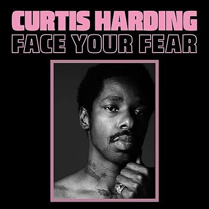 Face Your Fear - Curtis Harding | VinylStation Radio