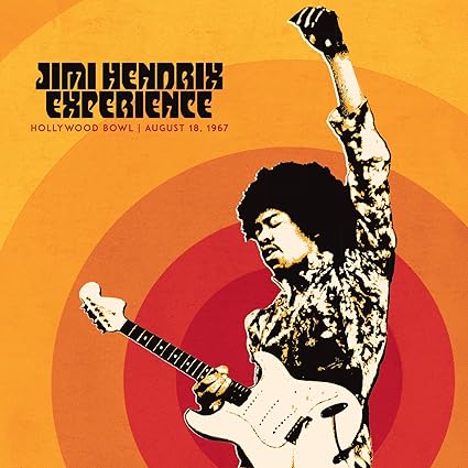 Jimi Hendrix Experience: Live At The Hollywood Bowl: August 18, 1967 - The Jimi Hendrix Experience | VinylStation Radio
