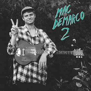 2 - 10 Year Anniversary Edition - Mac Demarco | VinylStation Radio