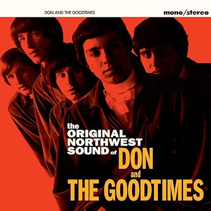 The Original Northwest Sound Of - Don And The Goodtimes | VinylStation Radio