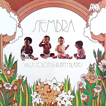 SIEMBRA - Willie Colon & Ruben Blades | VinylStation Radio