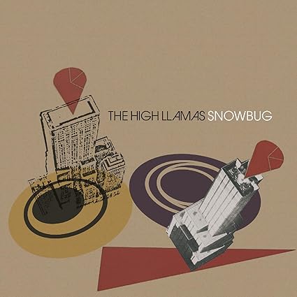 Snowbug - High Llamas | VinylStation Radio