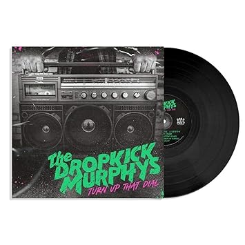 Turn Up The Dial - Dropkick Murphys | VinylStation Radio