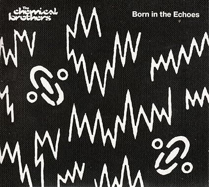 Born In The Echoes - The Chemical Brothers | VinylStation Radio