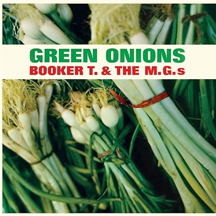 Green Onions (Colored - Booker T. and the M.G.s | VinylStation Radio