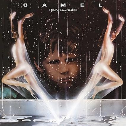 Rain Dances - Camel | VinylStation Radio