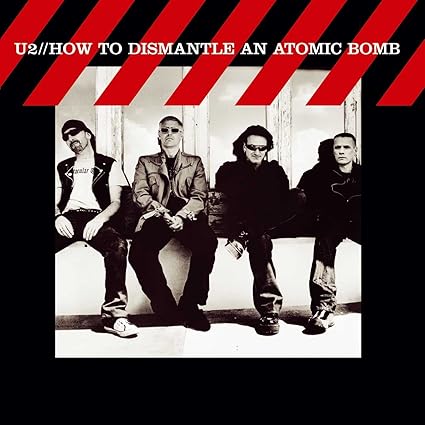 How To Dismantle An Atomic Bomb - U2 | VinylStation Radio