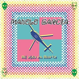 Mi vida en Marte - Manolo García | VinylStation Radio