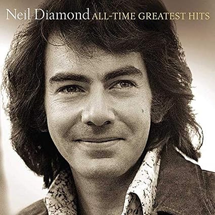All-Time Greatest Hits - Neil Diamond | VinylStation Radio