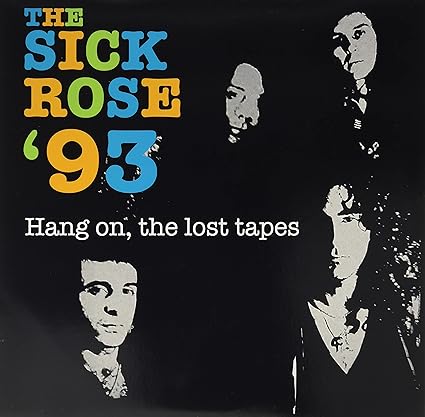 Hang on, the Lost Tapes Color Limited Edt.) - Sick Rose | VinylStation Radio