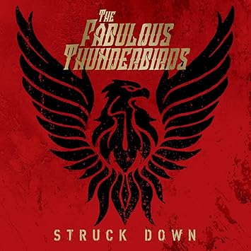 Struck Down - The Fabulous Thunderbirds | VinylStation Radio