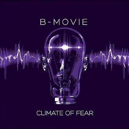 Climate of Fear - B-Movie | VinylStation Radio