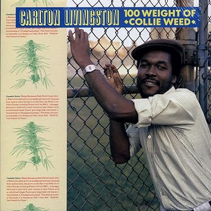 100 Weight Of Collie Weed - Carlton Livingston | VinylStation Radio
