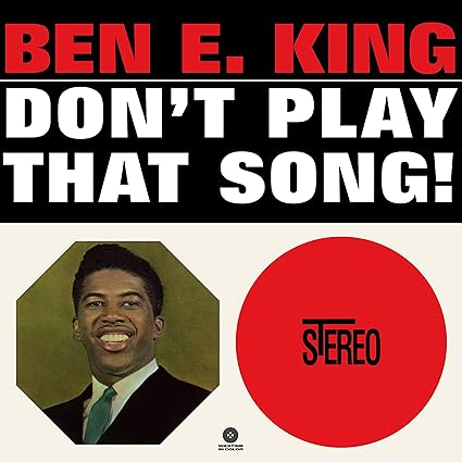 Don´t Play That Song! (Limited Colored - Ben E. King | VinylStation Radio