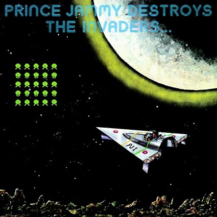 Destroys the invaders - Prince Jammy | VinylStation Radio
