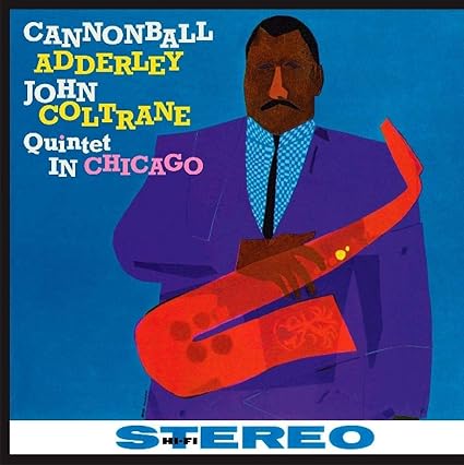 Quintet in Chicago - Cannonball Adderley | VinylStation Radio