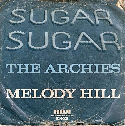 The Archies - Sugar Sugar / Melody Hill (7" Vinyl) - The Archies | VinylStation Radio