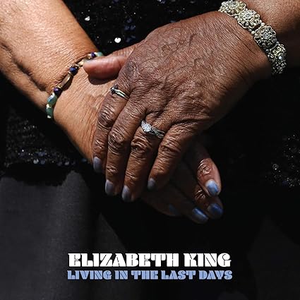 Living In The Last Days - Elizabeth King | VinylStation Radio