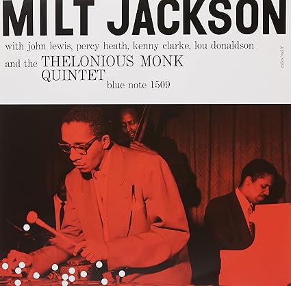 Milt Jackson With John Lewis, Percy Heath, Kenny Clarke, Lou Donaldson And The Thelonious Monk Quintet (Blue Note Classic Vinyl Series) (Vinilo) - Milt Jackson, John Lewis | VinylStation Radio