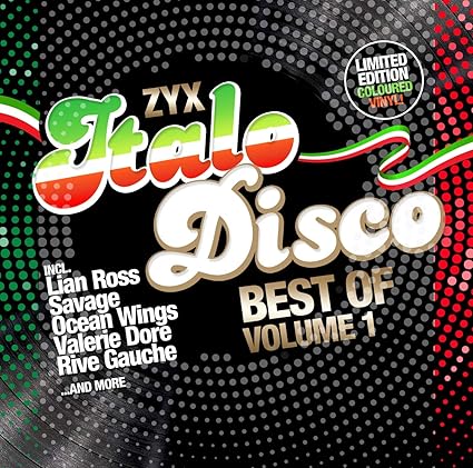 ZYX Italo Disco: Best Of Vol.1 - Various | VinylStation Radio