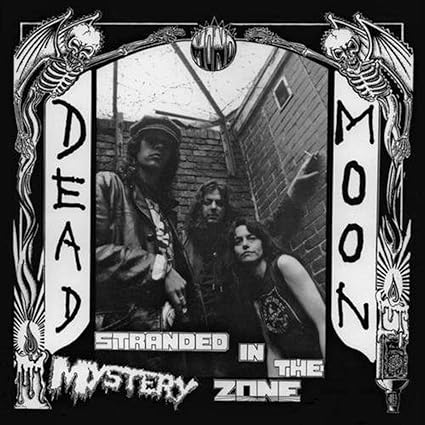 Stranded In The Mystery Zone - Dead Moon | VinylStation Radio