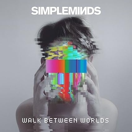 Walk Between Worlds - Simple Minds | VinylStation Radio