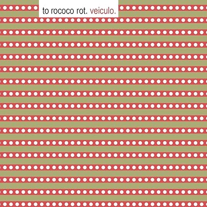 Veiculo - To Rococo Rot | VinylStation Radio