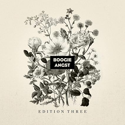 Boogie Angst: Edition Three (Various Artists) - Various Artists | VinylStation Radio