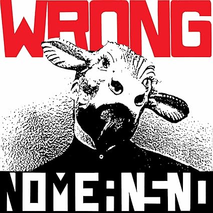 Wrong - Nomeansno | VinylStation Radio