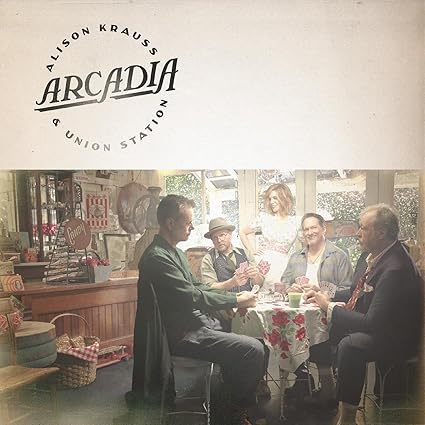 Arcadia - Alison Krauss & Union Station | VinylStation Radio