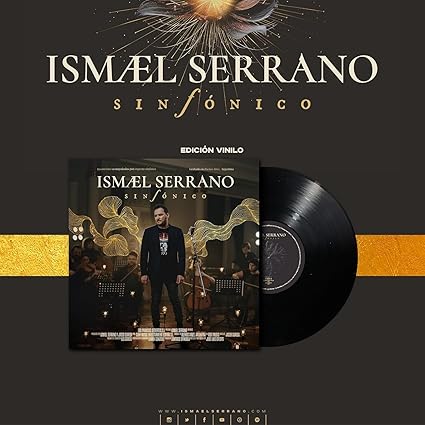 Ismael Serrano. Sinfónico (2lp). - Ismael Serrano | VinylStation Radio