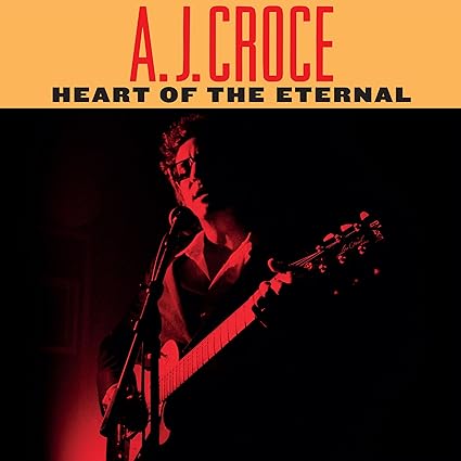 Heart of The Eternal - A.J. Croce | VinylStation Radio