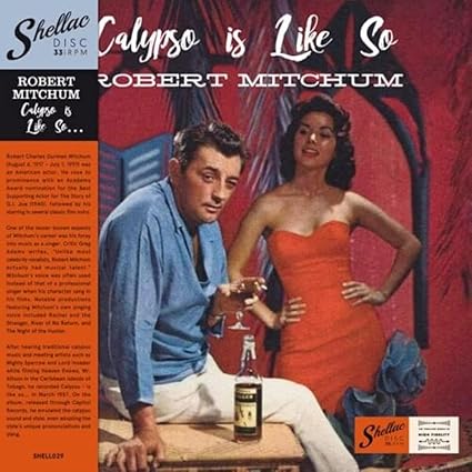 Calypso Is Like So.... - Robert Mitchum | VinylStation Radio