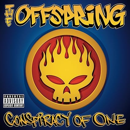 Conspiracy Of One explicit_lyrics - The Offspring | VinylStation Radio