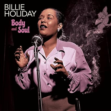 Body And Soul (Colored Vinyl) - Billie Holiday | VinylStation Radio