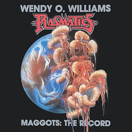 Maggots: the record explicit_lyrics - Wendy o williams and plasmatics | VinylStation Radio