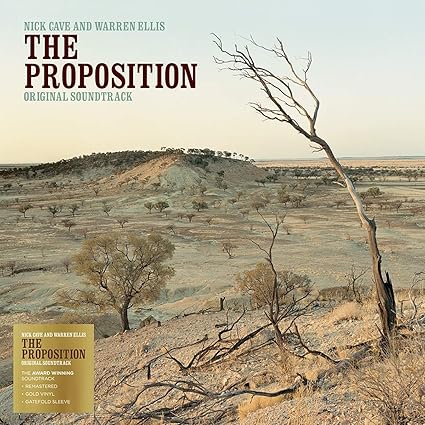 The Proposition (Original [2018 - Nick Cave & Warren Ellis | VinylStation Radio