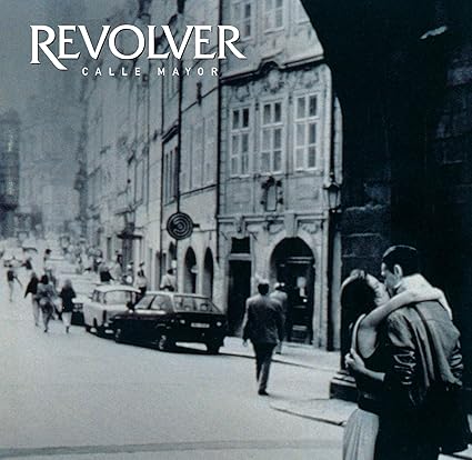 Calle Mayor - Revolver | VinylStation Radio