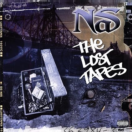 The Lost Tapes explicit_lyrics - Nas | VinylStation Radio