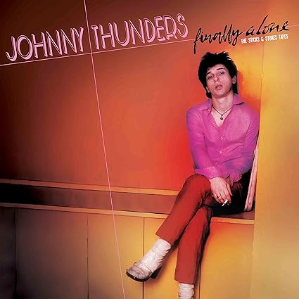 Finally Alone - The Sticks & Stones Tapes - Johnny Thunders | VinylStation Radio