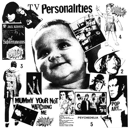 Mummy Youre Not Watching Me - Television Personalities | VinylStation Radio