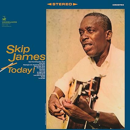 Today! - Skip James | VinylStation Radio