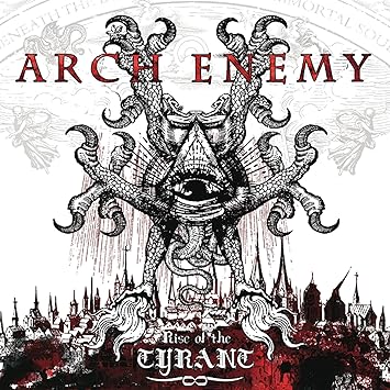 Rise Of The Tyrant - Arch Enemy | VinylStation Radio