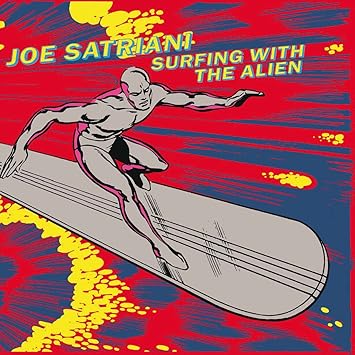 Surfing With the Alien - Satriani, Joe | VinylStation Radio