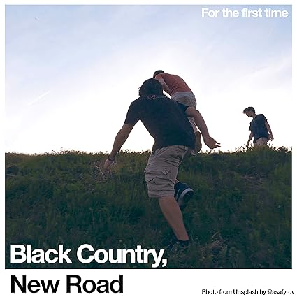 For the First Time - Black Country, New Road | VinylStation Radio