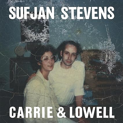 Carrie & Lowell - Sufjan Stevens | VinylStation Radio