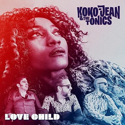 Love Child - KOKO-JEAN & THE TONICS | VinylStation Radio